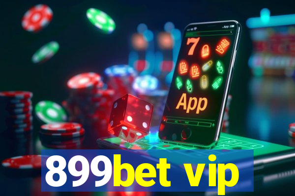 899bet vip